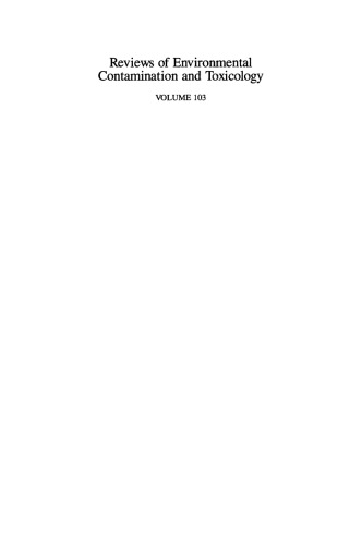 Reviews of Environmental Contamination and Toxicology: Continuation of Residue Reviews