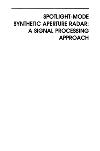 Spotlight-Mode Synthetic Aperture Radar: A Signal Processing Approach