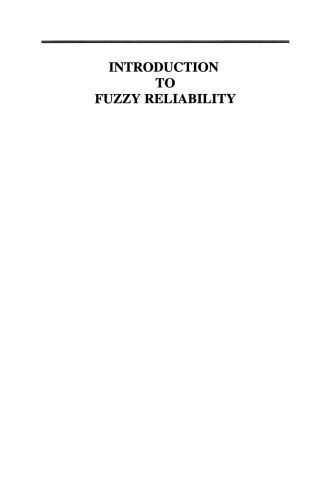 Introduction to Fuzzy Reliability