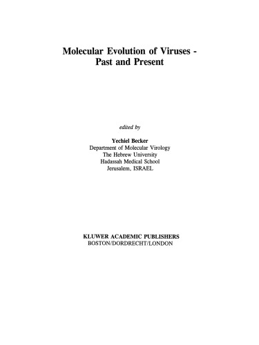 Molecular Evolution of Viruses — Past and Present