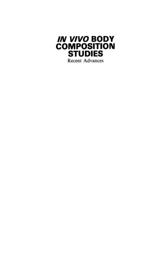 In Vivo Body Composition Studies: Recent Advances