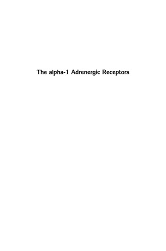 The alpha-1 Adrenergic Receptors