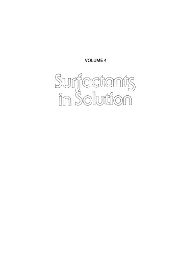 Surfactants in Solution: Volume 4