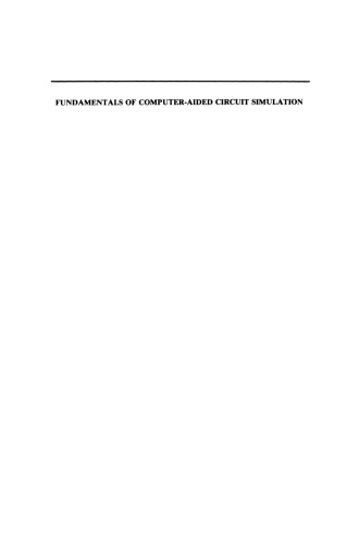 Fundamentals of Computer-Aided Circuit Simulation