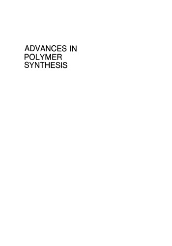 Advances in Polymer Synthesis