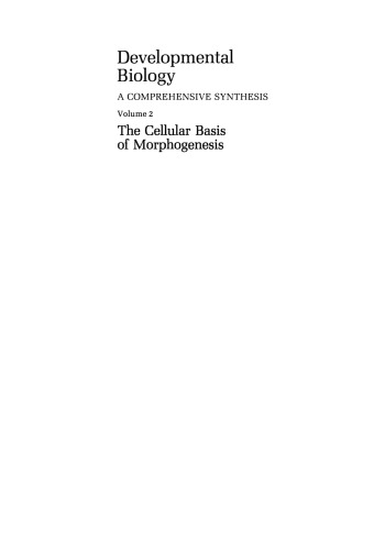 The Cellular Basis of Morphogenesis