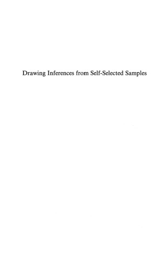 Drawing Inferences from Self-Selected Samples