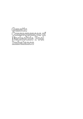 Genetic Consequences of Nucleotide Pool Imbalance