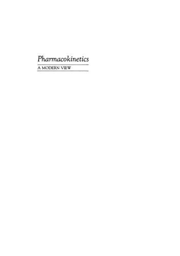 Pharmacokinetics: A Modern View