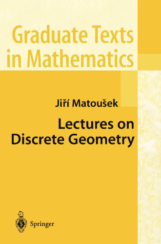 Lectures on Discrete Geometry