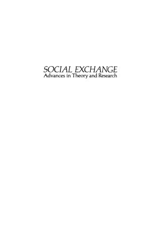 Social Exchange: Advances in Theory and Research
