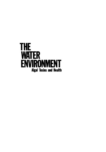 The Water Environment: Algal Toxins and Health