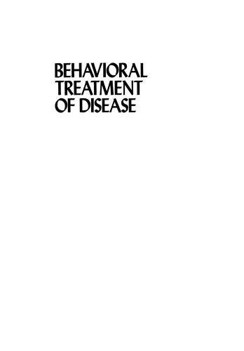 Behavioral Treatment of Disease