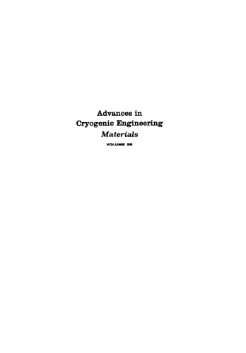 Advances in Cryogenic Engineering Materials