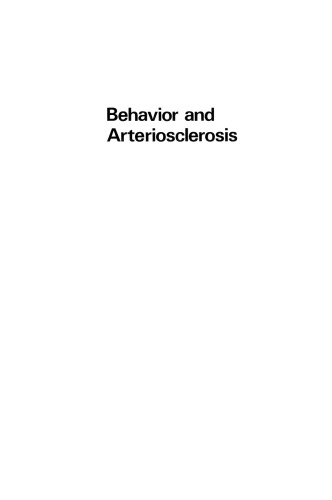 Behavior and Arteriosclerosis
