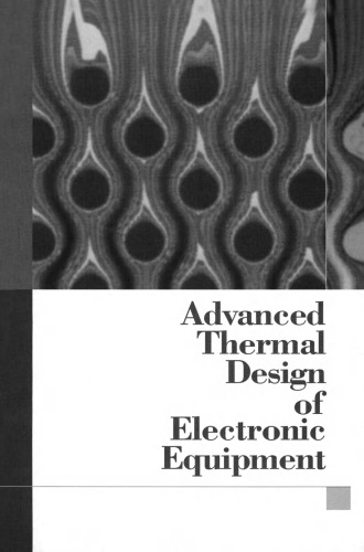 Advanced Thermal Design of Electronic Equipment
