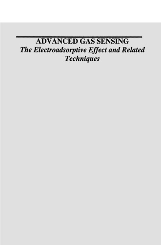 Advanced Gas Sensing: The Electroadsorptive Effect and Related Techniques