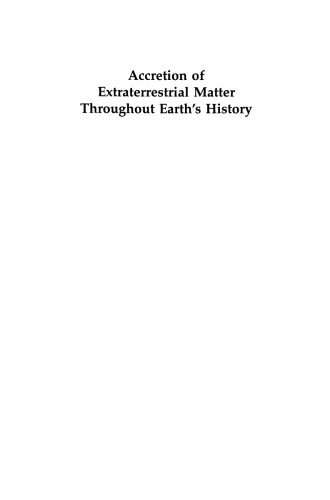 Accretion of Extraterrestrial Matter Throughout Earth’s History
