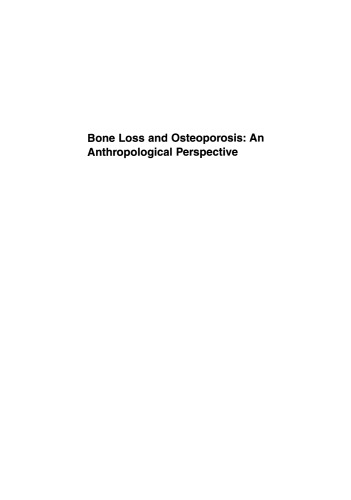 Bone Loss and Osteoporosis: An Anthropological Perspective