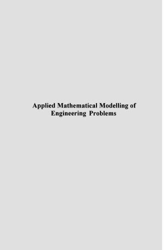 Applied Mathematical Modelling of Engineering Problems