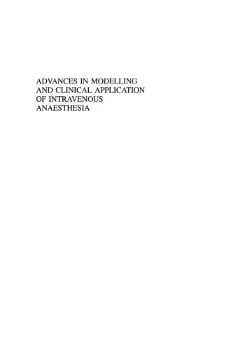 Advances in Modelling and Clinical Application of Intravenous Anaesthesia