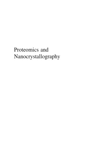 Proteomics and Nanocrystallography