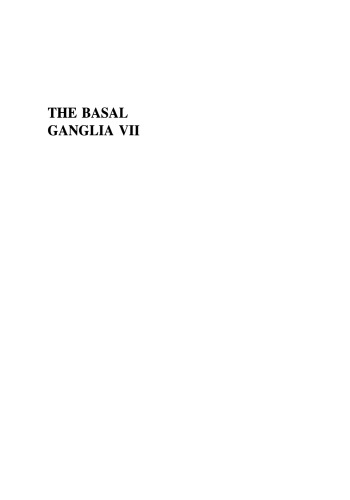 The Basal Ganglia VII