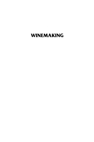 Winemaking: From Grape Growing to Marketplace