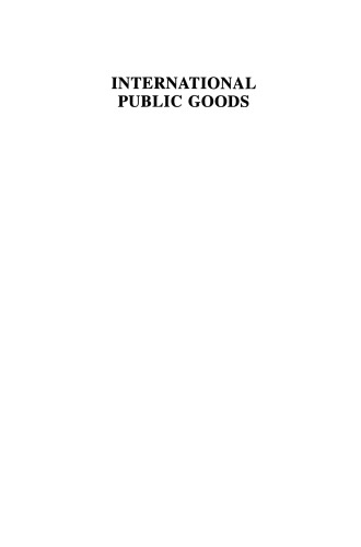 International Public Goods: Incentives, Measurement, and Financing