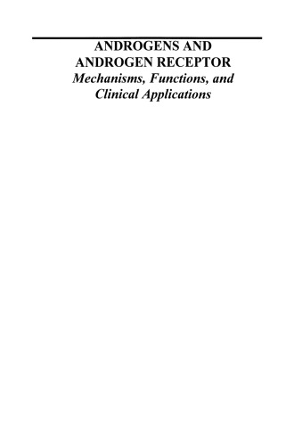 Androgens and Androgen Receptor: Mechanisms, Functions, and Clinical Applications