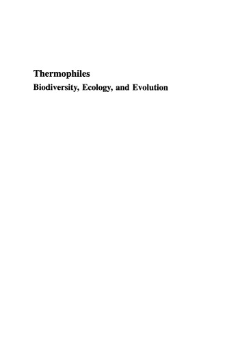 Thermophiles Biodiversity, Ecology, and Evolution