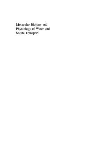 Molecular Biology and Physiology of Water and Solute Transport