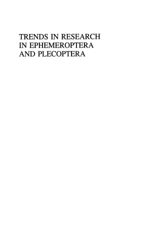 Trends in Research in Ephemeroptera and Plecoptera