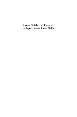Atoms, Solids, and Plasmas in Super-Intense Laser Fields