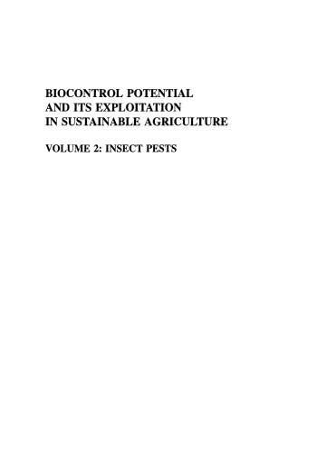 Biocontrol Potential and its Exploitation in Sustainable Agriculture: Volume 2: Insect Pests