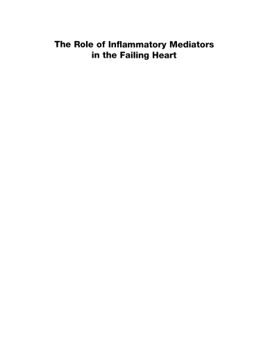 The Role of Inflammatory Mediators in the Failing Heart