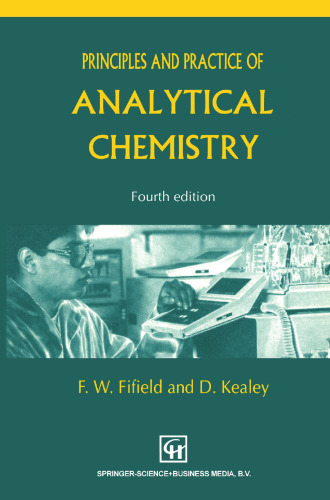 Principles and Practice of Analytical Chemistry