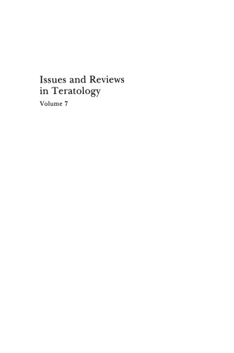 Issues and Reviews in Teratology: Volume 7