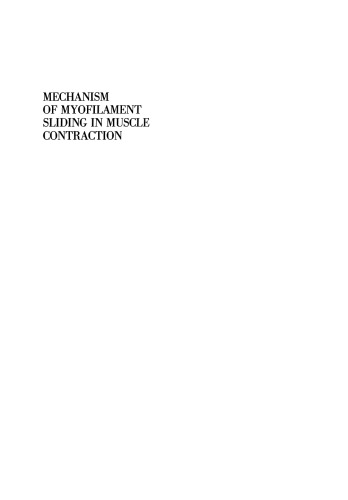 Mechanism of Myofilament Sliding in Muscle Contraction