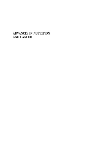Advances in Nutrition and Cancer