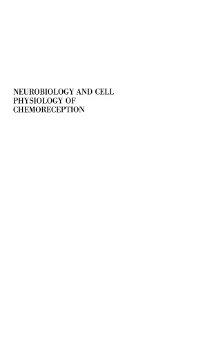 Neurobiology and Cell Physiology of Chemoreception