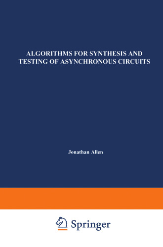 Algorithms for Synthesis and Testing of Asynchronous Circuits
