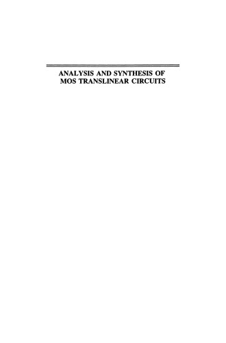 Analysis and Synthesis of MOS Translinear Circuits