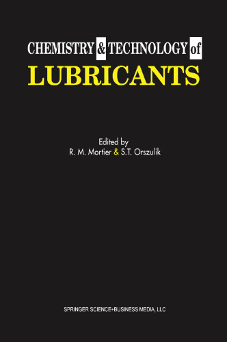 Chemistry and Technology of Lubricants