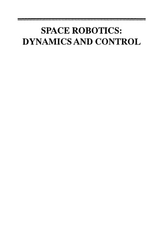 Space Robotics: Dynamics and Control