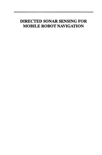 Directed Sonar Sensing for Mobile Robot Navigation