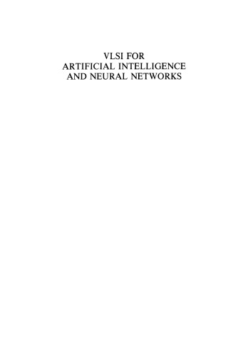 VLSI for Artificial Intelligence and Neural Networks