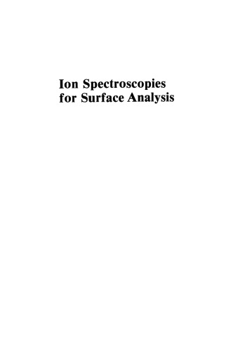 Ion Spectroscopies for Surface Analysis