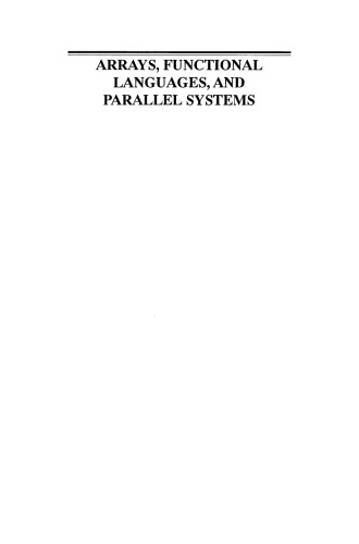 Arrays, Functional Languages, and Parallel Systems