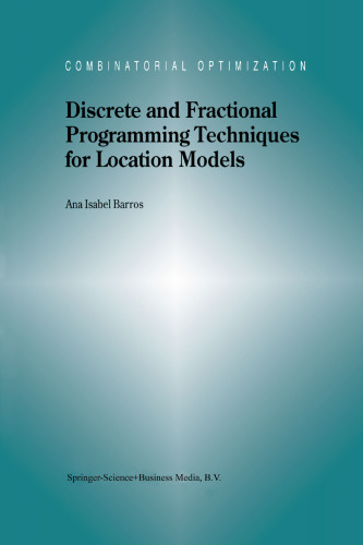 Discrete and Fractional Programming Techniques for Location Models
